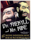 Dr. Shekyll and Mr. Kike
