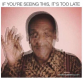 Cosby Blurred Means it's Too Late