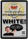 Flyer - Great To Be White1