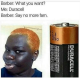 Nigger Duracell Battery