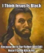 Jesus was a Black?!