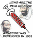 Vaccine for the Jewish Parasite