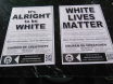 NZ Activism: Alright to be White/White Lives Matter