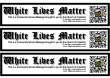 White Lives Matter - Banner