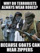 Why Muslims Don’t Have Zippers