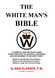 Holybook Cover: White Man's Bible - New Version!